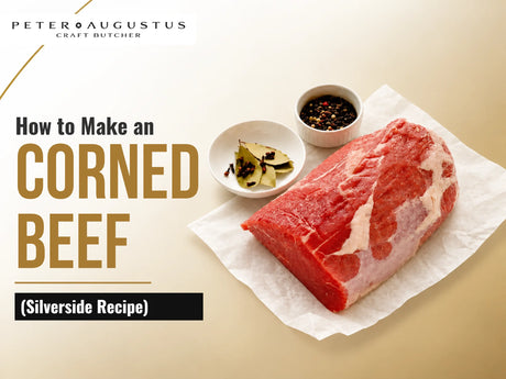 How to Make a Corned Beef (Silverside Recipe)?