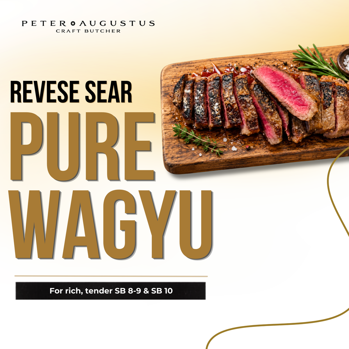 Reverse Sear Wagyu Steak: How to Cook SB 8-9 and SB 10 Pure Wagyu Perfectly